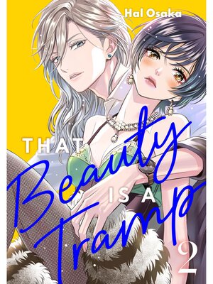 cover image of That Beauty Is a Tramp, Volume 2
